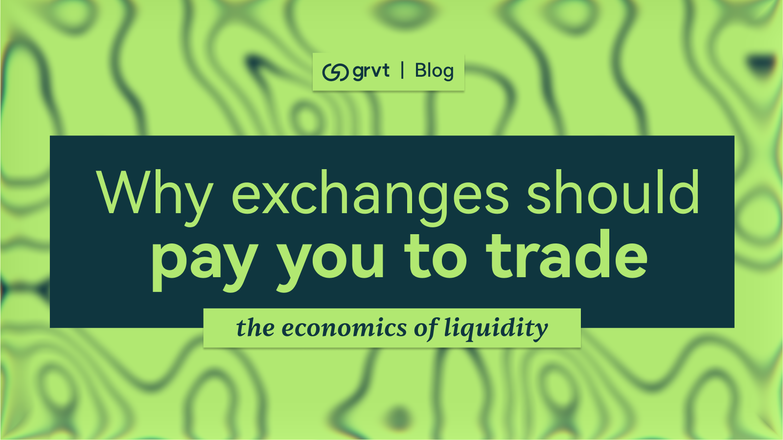 The Economics of Liquidity: Why Exchanges Should Pay You to Trade