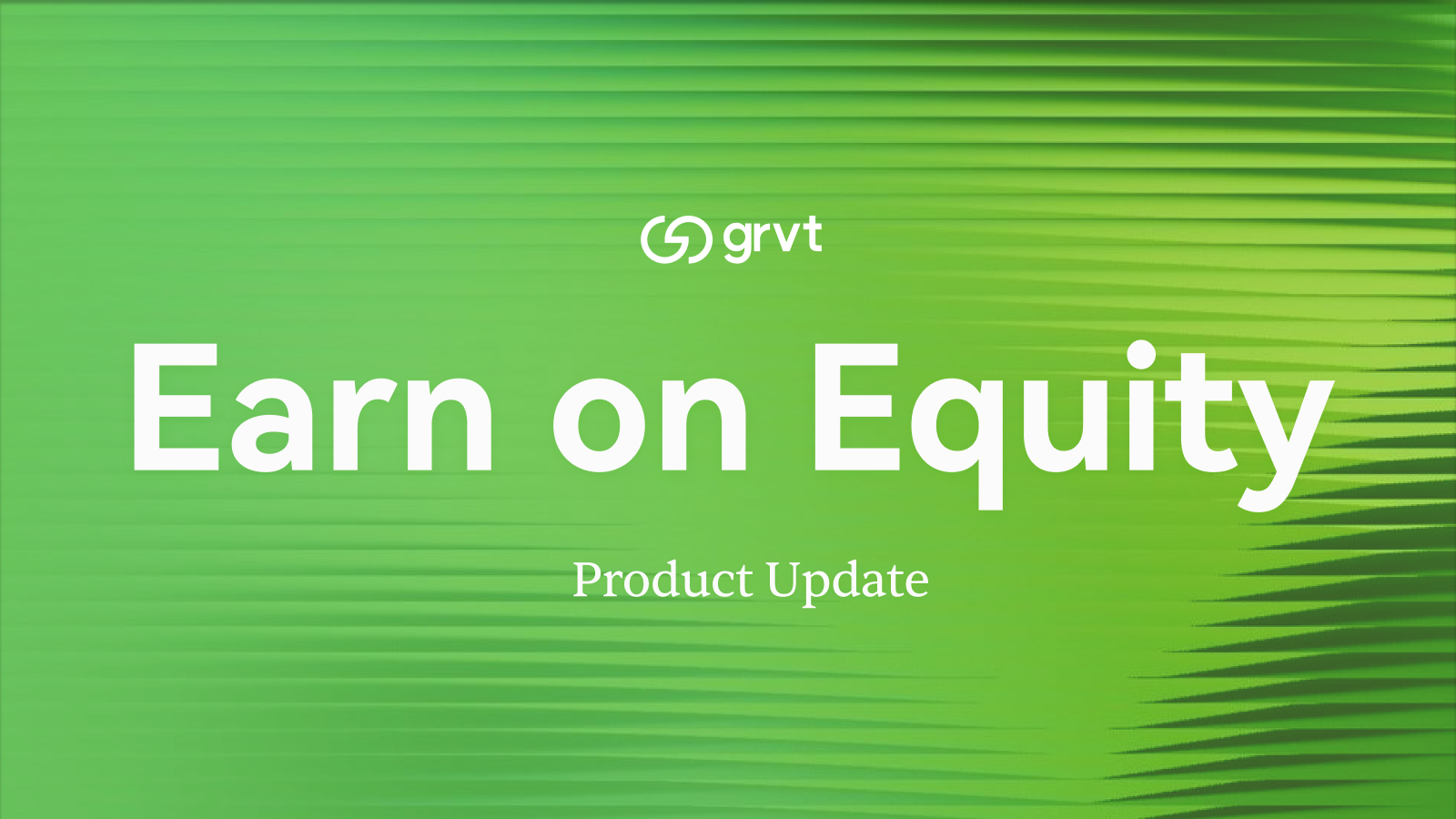 Updates to Earn on Equity: Here's What's Changing and Why
