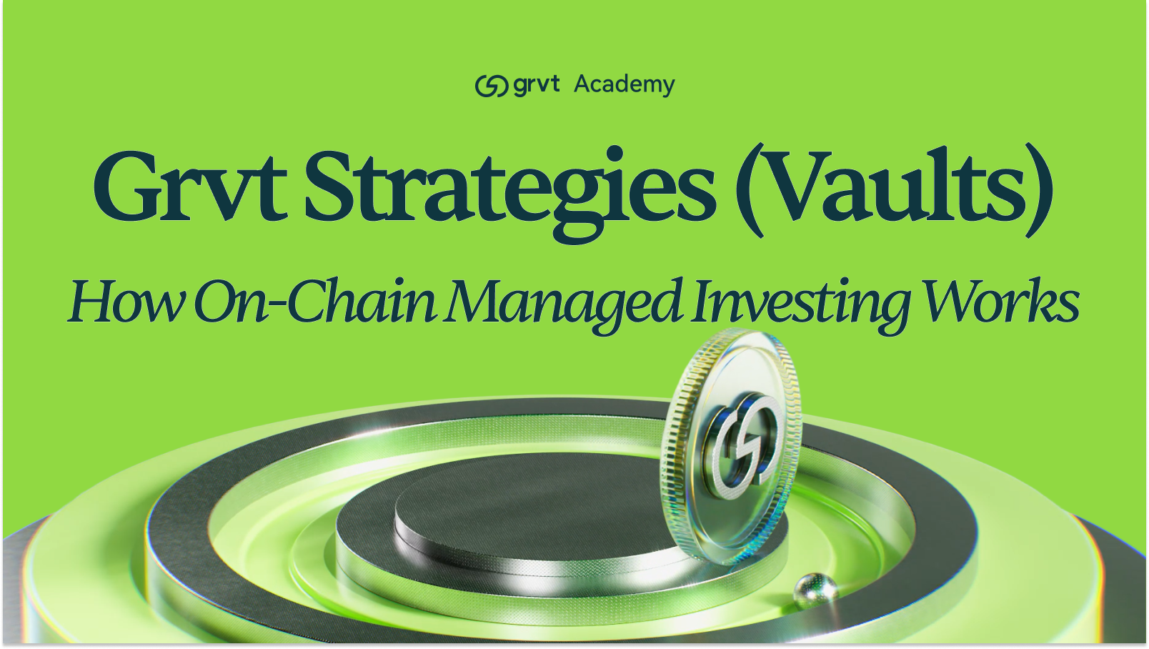 grvt strategies grvt vaults