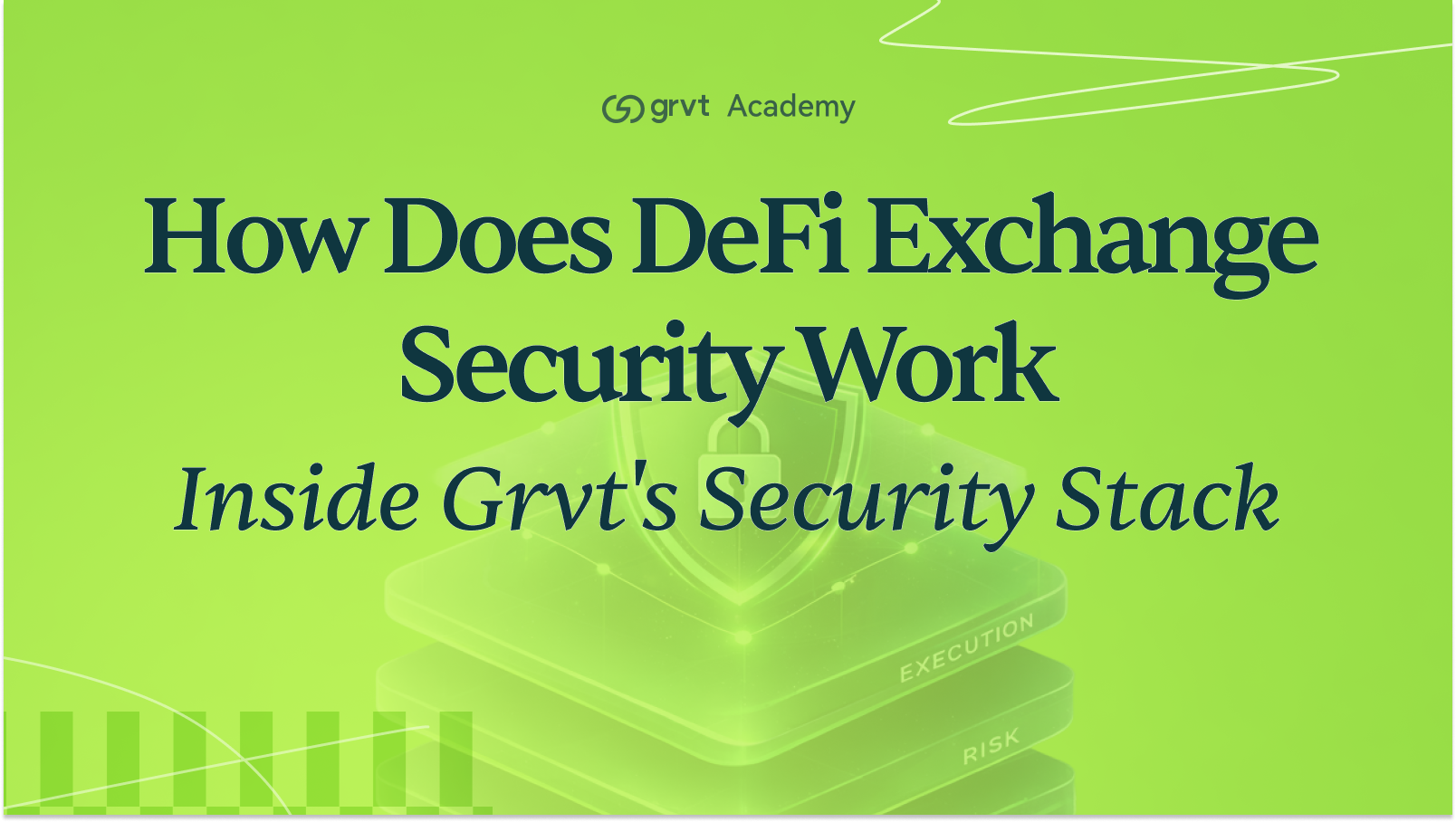 how does defi exchange security work on grvt