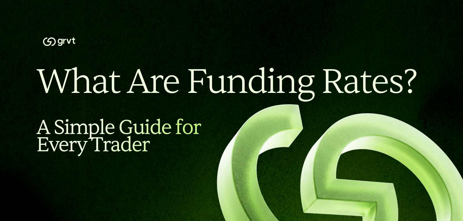What Are Funding Rates? A Simple Guide for Every Trader