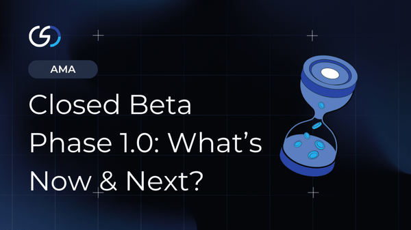AMA Recap: Closed Beta Phase 1.0, What’s Now & Next