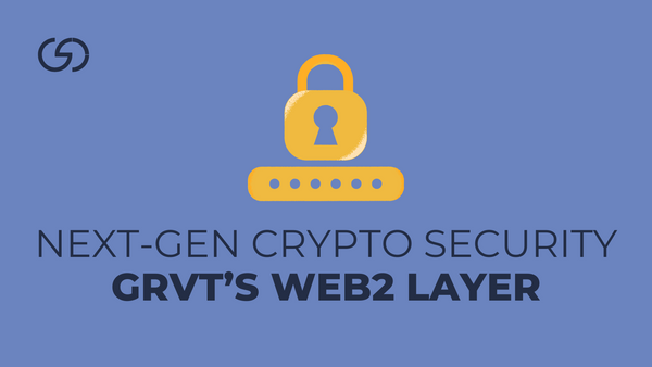 GRVT Security Series Part 2: Web2 Layer