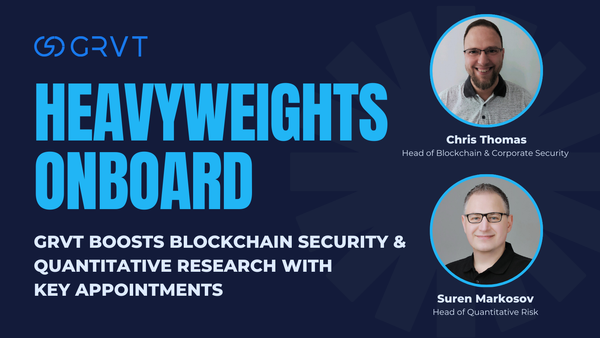 GRVT Strengthens Leadership Team with Key Appointments in Blockchain Security and Quantitative Research